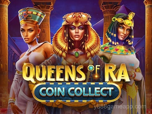y888game Queens of Ra_ Coin Collect